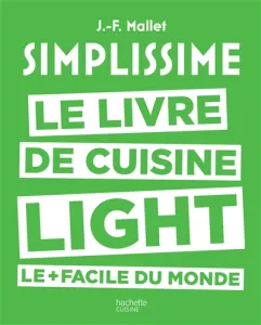 Simplissime - Le livre de cuisine light le + facile du monde