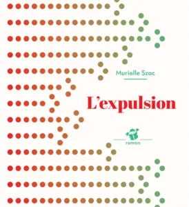 Expulsion (L')
