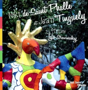 Niki de Saint Phalle et Jean Tinguely, la fontaine Igor-Stravinsky