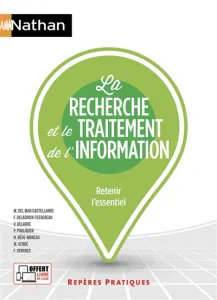 Recherche et le traitement de l'information (La)