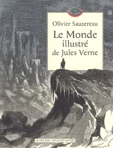 Le monde illustré de Jules Verne