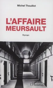 Affaire Meursault (L')