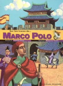 Sur les traces de Marco Polo