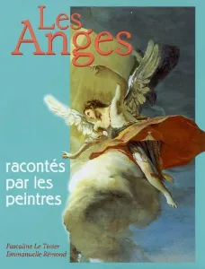 Les anges racontés par les peintres