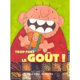 Trop ford le goût