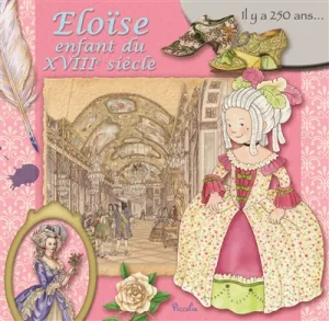 Eloise, enfant du XVIIIe siècle