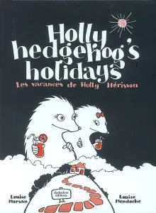 Holly hedgehog's holidays