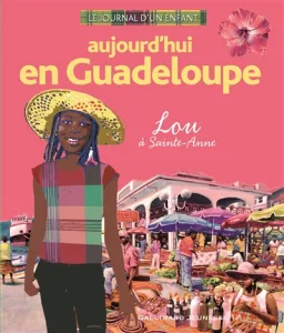 Aujourd'hui en Guadeloupe