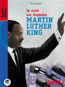 Je suis un homme - Martin Luther King