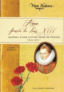 Anne, fiancée de Louis XIII