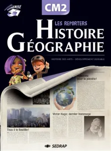 Les reporters Histoire géographie CM2