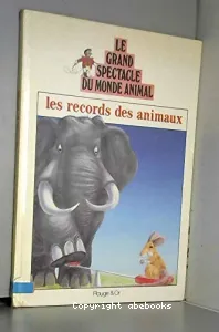 Record des animaux (le)