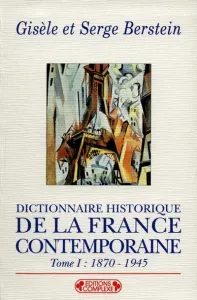 Dictionnaire historique de la France contemporaine