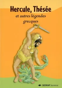 Hercule, Thésée et autres légendes grecques