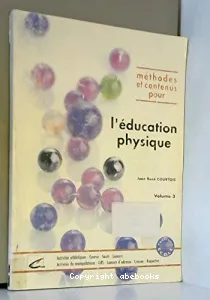 Méthodes et contenus pour l'éducation physique volume 3