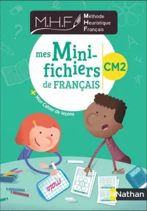 MHF mes mini-fichiers de français CM2