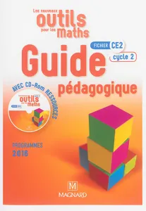 les nouveaux outils pour les maths CE2 guide pédagogique