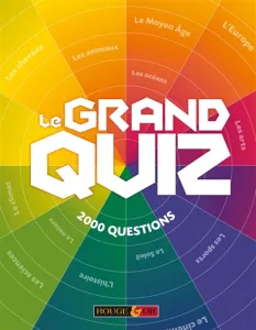 Grand quiz 2000 questions (le)