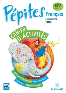 Pépites français cahier d'activités CE2 prog 2016
