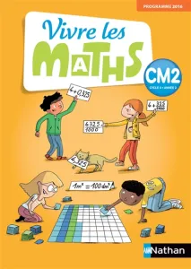 Vivre les maths CM2 + mémo-maths prog 2016