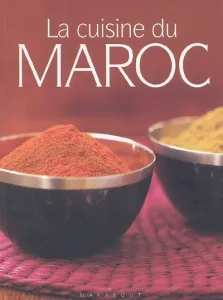 La Cuisine du Maroc