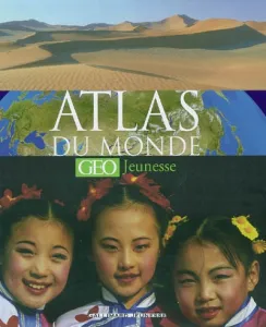 Atlas du monde Géo jeunesse