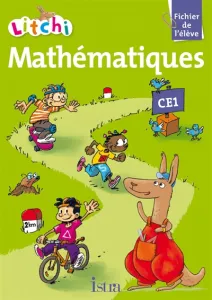 Litchi Mathématiques CE1- fichier de l'élève