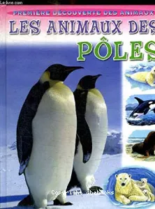 Les animaux des pôles
