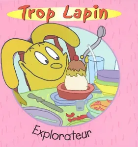 Trop Lapin