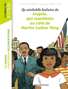 La véritable histoire de Angela, qui manifesta au côté de Martin Luther King
