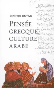 Pensée grecque, culture arabe