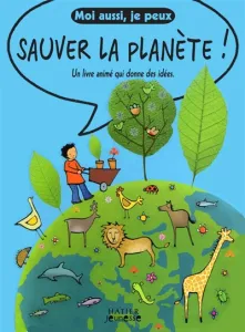 Sauver la planète !