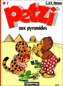 Petzi aux pyramides