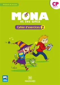 MONA et ses amis- Cahier d'exercices 2 - CP