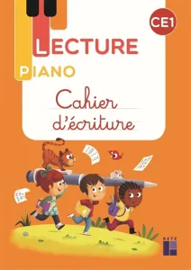 Lecture Piano - Cahier d'écriture - CE1