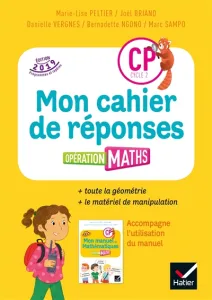 Opération maths CP- Mon cahier de réponses - édition 2019