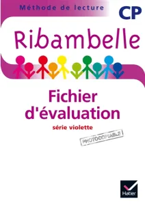 Ribambelle série violette - Fichier d'évaluation photocopiable-édiition 2019- CP