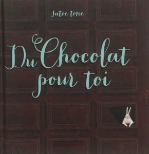 Du Chocolat pour toi