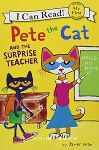 Pete the Cat and the surprise teacher