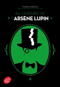 La double vie d'Arsène Lupin