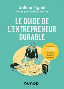 Le guide de l'entrepreneur durable