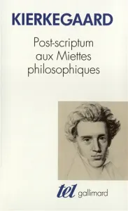 Post-scriptum aux Miettes philosophiques