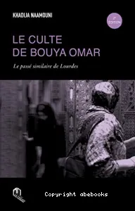 Culte de Bouya Omar (Le) : le passe similaire de lourdes