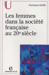 Les femmes dans la société française au 20ème siècle
