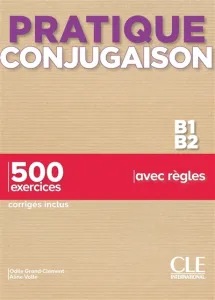 Pratique conjugaison B1-B2