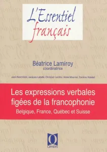 Expressions verbales figées de la francophonie (Les)