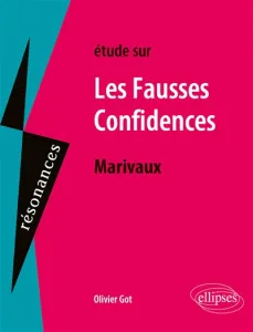 Etudes sur Les Fausses Confidences, Marivaux