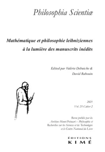 Mathématique et philosophie leibniziennes à la lumière des manuscrits inédits