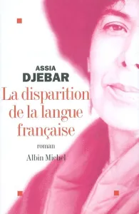 Disparition de la langue française (La)
