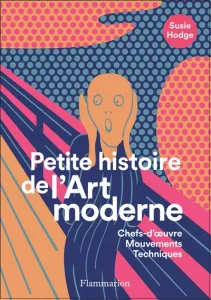Petite histoire de l'art moderne et contemporain